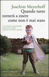 Quando tutto tornerà a essere come non è mai stato - Librerie.coop