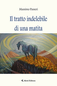 Il tratto indelebile di una matita - Librerie.coop