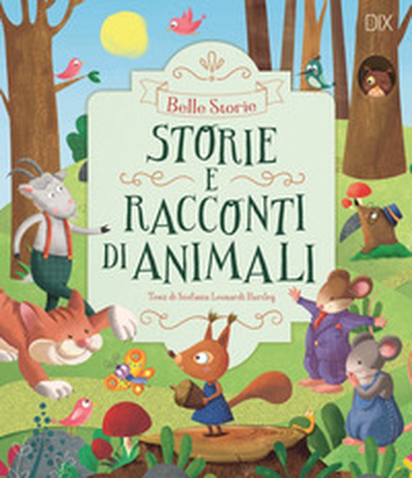 Storie e racconti di animali - Librerie.coop Storie e racconti di animali - Librerie.coop