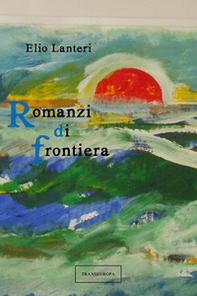 Romanzi di frontiera - Librerie.coop