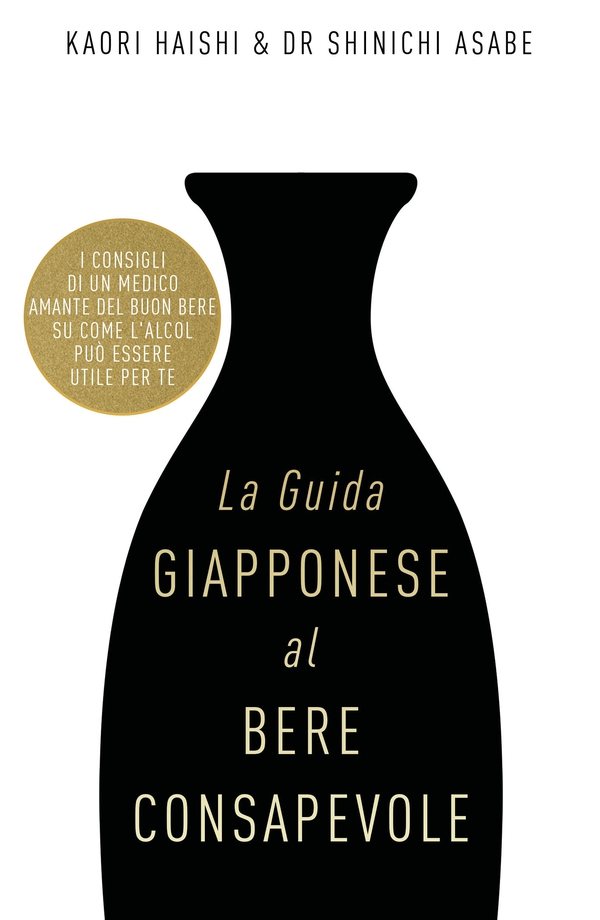 La guida giapponese al bere consapevole - Librerie.coop La guida giapponese al bere consapevole - Librerie.coop