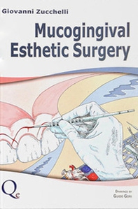 Mucogingival esthetic surgery - Librerie.coop
