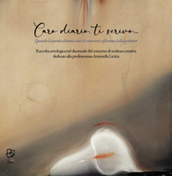 Caro diario, ti scrivo... Quando la parola diventa vita e le emozioni affiorano dalla scrittura - Librerie.coop Caro diario, ti scrivo... Quando la parola diventa vita e le emozioni affiorano dalla scrittura - Librerie.coop