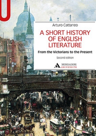 A Short history of English literature - Vol. 2 - Librerie.coop A Short history of English literature - Vol. 2 - Librerie.coop