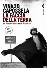 Vinicio Capossela. La faccia della terra. DVD - Librerie.coop Vinicio Capossela. La faccia della terra. DVD - Librerie.coop