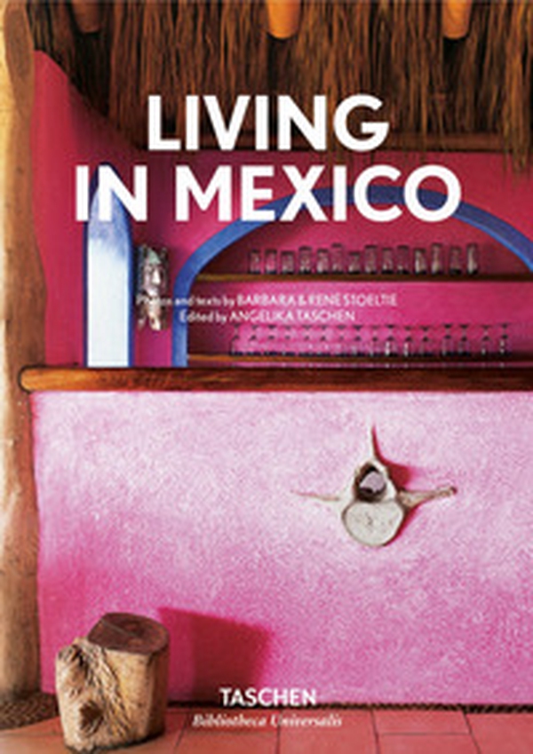 Living in Mexico. Ediz. italiana, spagnola e portoghese - Librerie.coop Living in Mexico. Ediz. italiana, spagnola e portoghese - Librerie.coop