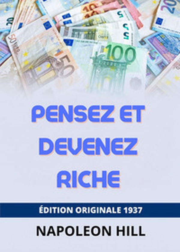 Pensez et devenez riche - Librerie.coop Pensez et devenez riche - Librerie.coop
