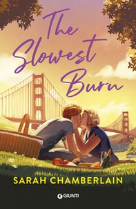 The slowest burn. Ediz. italiana - Librerie.coop The slowest burn. Ediz. italiana - Librerie.coop