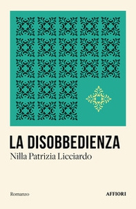 La disobbedienza - Librerie.coop La disobbedienza - Librerie.coop