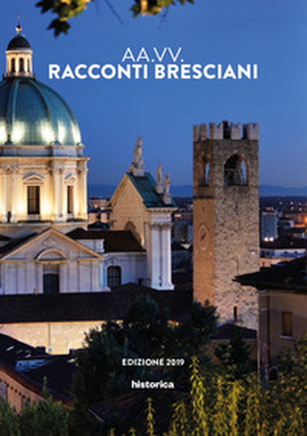 Racconti bresciani - Librerie.coop Racconti bresciani - Librerie.coop