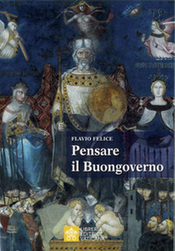 Pensare il buongoverno. La democrazia e i limiti del potere - Librerie.coop Pensare il buongoverno. La democrazia e i limiti del potere - Librerie.coop