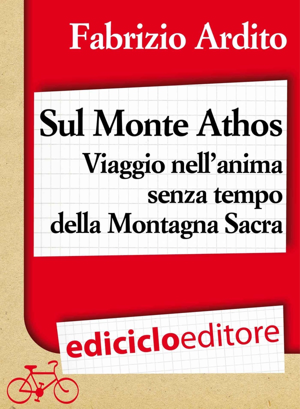 Sul Monte Athos - Librerie.coop