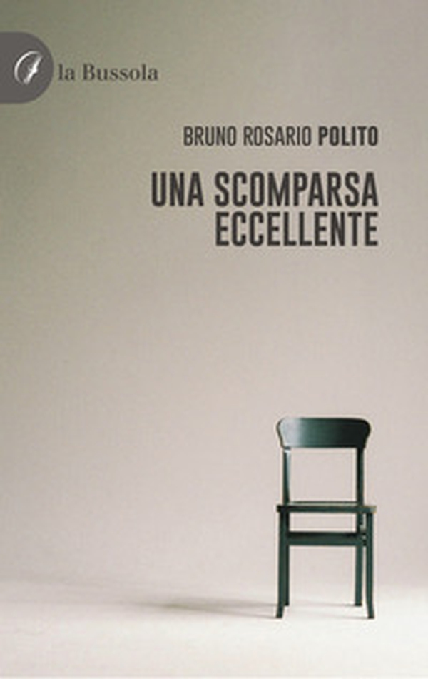 Una scomparsa eccellente - Librerie.coop Una scomparsa eccellente - Librerie.coop