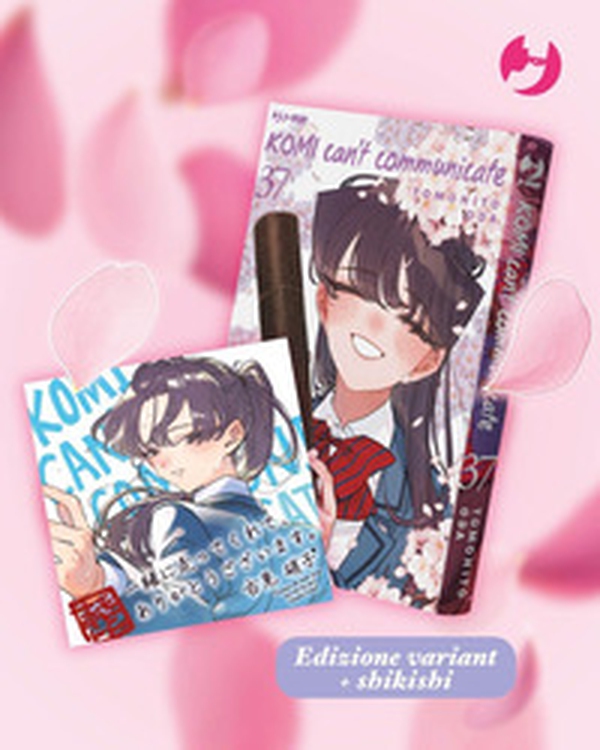Komi can't communicate. Graduation variant - Vol. 37 - Librerie.coop