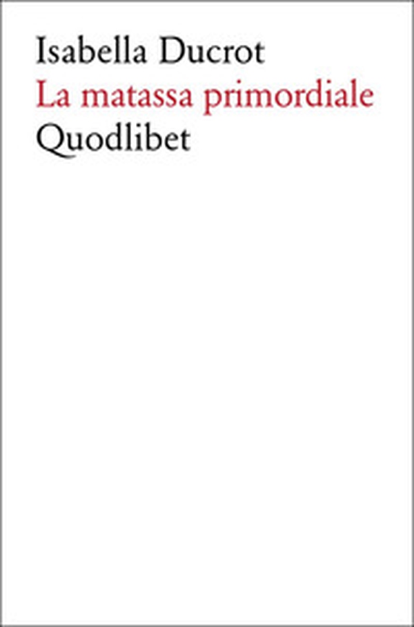 La matassa primordiale - Librerie.coop