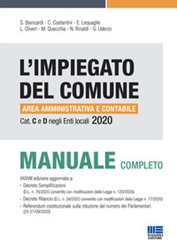L'impiegato del Comune. Area amministrativa e contabile. Cat. C e D negli enti locali. Manuale completo - Librerie.coop L'impiegato del Comune. Area amministrativa e contabile. Cat. C e D negli enti locali. Manuale completo - Librerie.coop