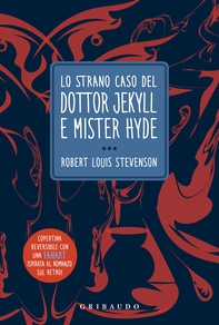 Lo strano caso del Dr Jeckyll e Mr Hyde - Librerie.coop Lo strano caso del Dr Jeckyll e Mr Hyde - Librerie.coop