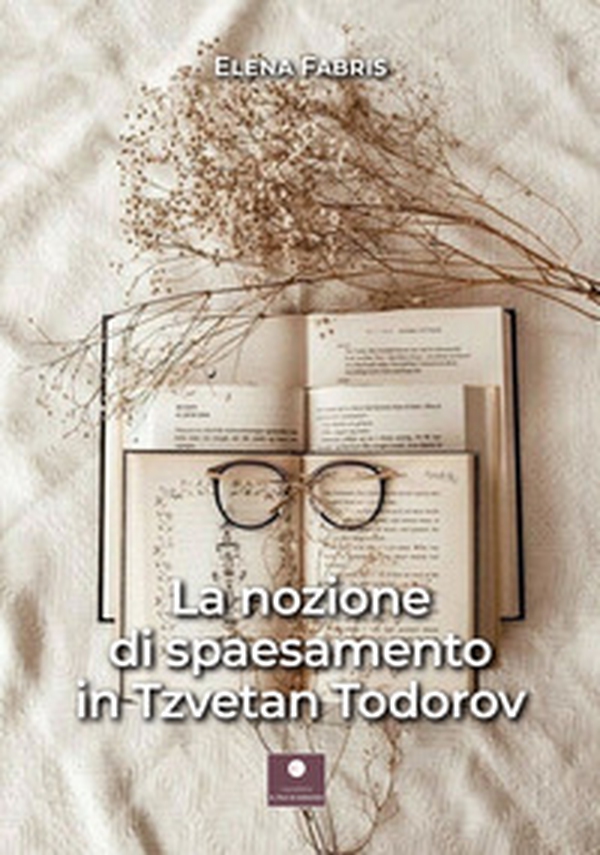 La nozione di spaesamento in Tzvetan Teodorov - Librerie.coop La nozione di spaesamento in Tzvetan Teodorov - Librerie.coop