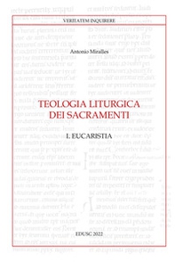 Teologia liturgica dei sacramenti - Librerie.coop