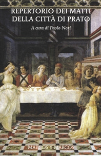 Repertorio dei matti della città di Prato - Librerie.coop