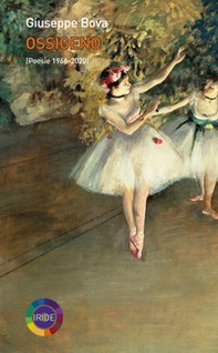 Ossigeno. Poesie 1966-2020 - Librerie.coop