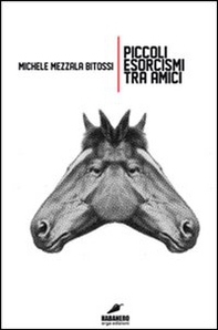 Piccoli esorcismi tra amici - Librerie.coop