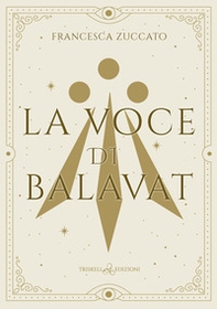 La voce di Balavat - Librerie.coop La voce di Balavat - Librerie.coop