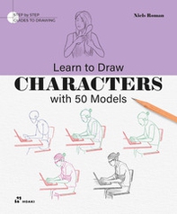 Learn to draw characters with 50 models - Librerie.coop