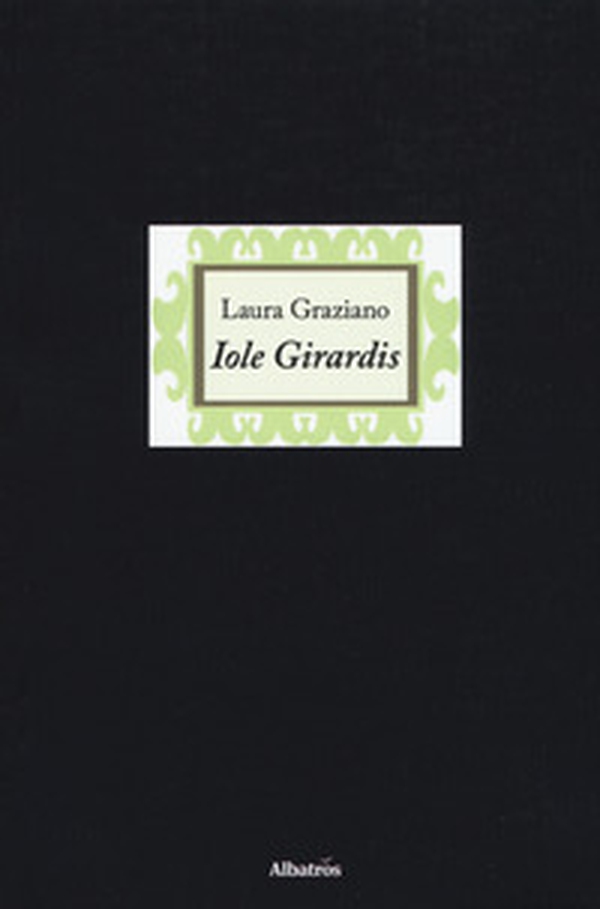 Iole Girardis - Librerie.coop Iole Girardis - Librerie.coop