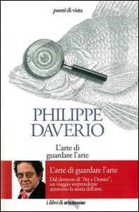 L'arte di guardare l'arte - Librerie.coop L'arte di guardare l'arte - Librerie.coop