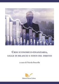 Crisi economico-finanziaria, legge di bilancio e fonti del diritto - Librerie.coop