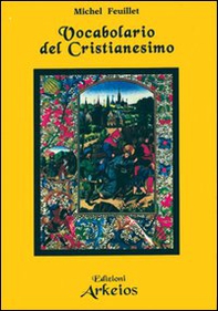 Vocabolario del cristianesimo - Librerie.coop