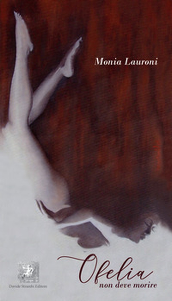 Ofelia non deve morire - Librerie.coop Ofelia non deve morire - Librerie.coop