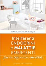 Interferenti endocrini e malattie emergenti - Librerie.coop Interferenti endocrini e malattie emergenti - Librerie.coop