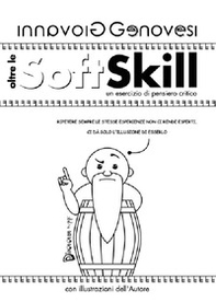 Oltre le soft skill. Un esercizio di pensiero critico - Librerie.coop