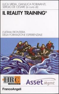Il Reality Training®. L'ultima frontiera della formazione esperenziale - Librerie.coop
