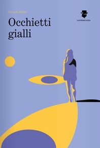 Occhietti gialli - Librerie.coop