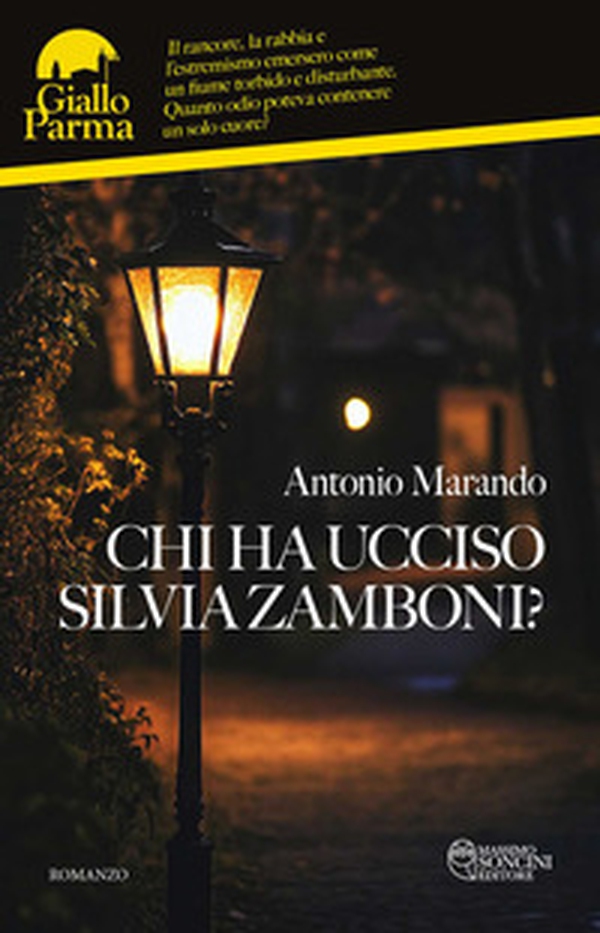 Chi ha ucciso Silvia Zamboni? - Librerie.coop