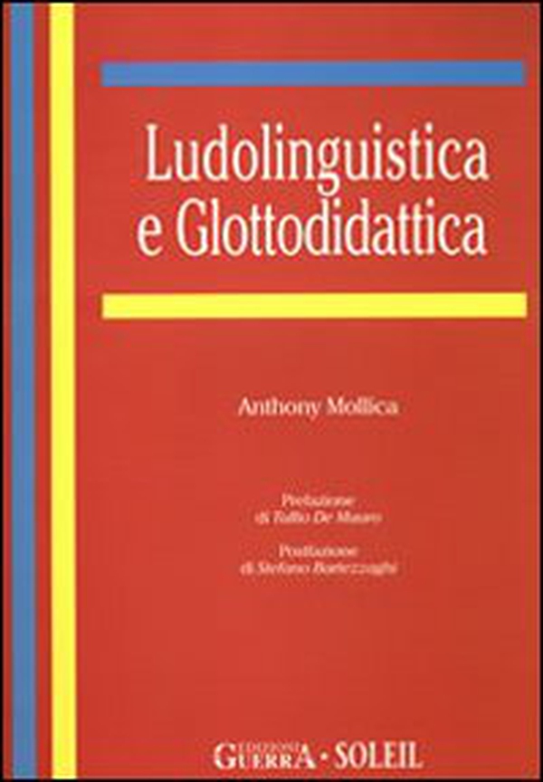 Ludolinguistica e glottodidattica - Librerie.coop Ludolinguistica e glottodidattica - Librerie.coop
