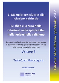 1° manuale per educare alla relazione spirituale - Vol. 2 - Librerie.coop