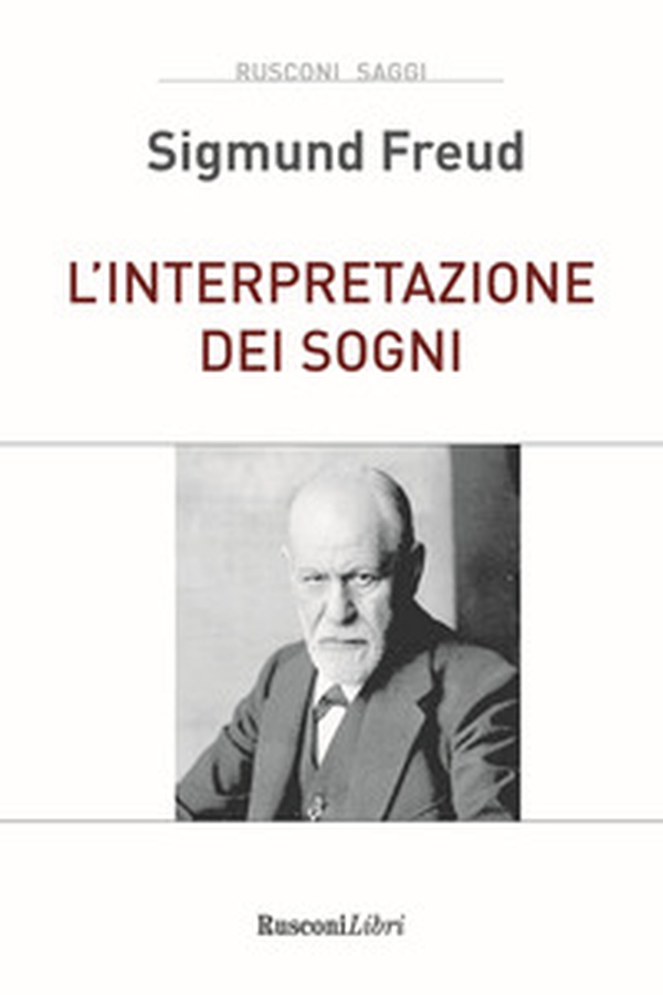 L'interpretazione dei sogni - Librerie.coop L'interpretazione dei sogni - Librerie.coop