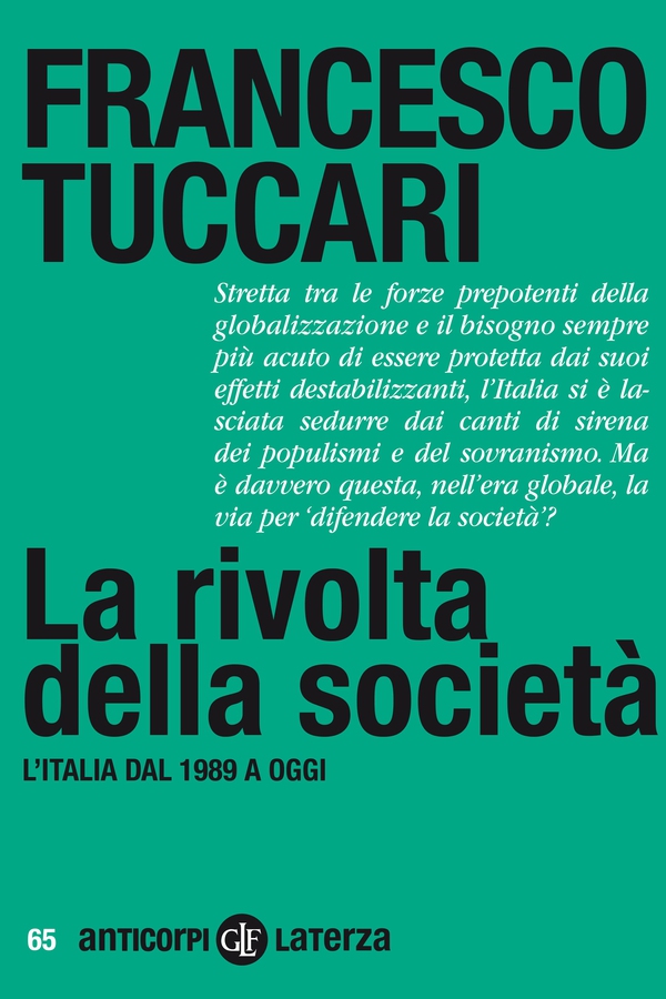 La rivolta della società - Librerie.coop La rivolta della società - Librerie.coop