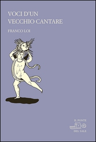 Voci d'un vecchio cantare - Librerie.coop