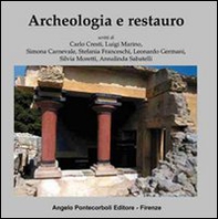 Archeologia e restauro - Librerie.coop