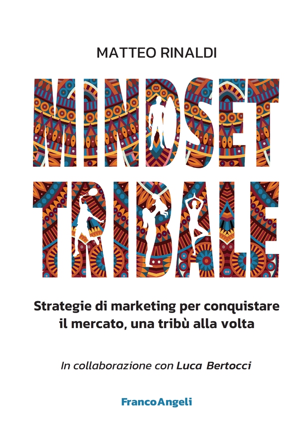 Mindset Tribale - Librerie.coop Mindset Tribale - Librerie.coop