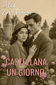 Castellana, un giorno… - Librerie.coop