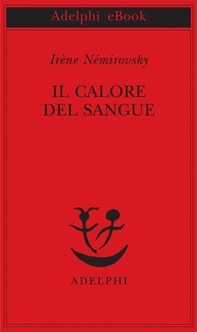 Il calore del sangue - Librerie.coop