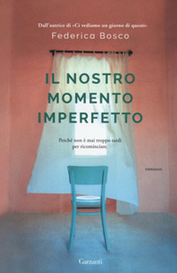Il nostro momento imperfetto - Librerie.coop Il nostro momento imperfetto - Librerie.coop