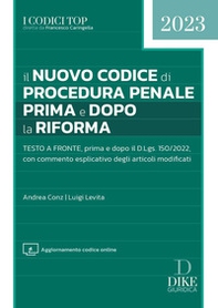 Il nuovo codice di procedura penale prima e dopo la riforma - Librerie.coop Il nuovo codice di procedura penale prima e dopo la riforma - Librerie.coop