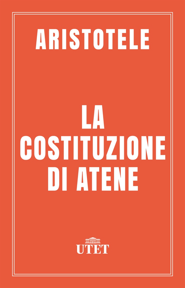 La costituzione di Atene - Librerie.coop La costituzione di Atene - Librerie.coop
